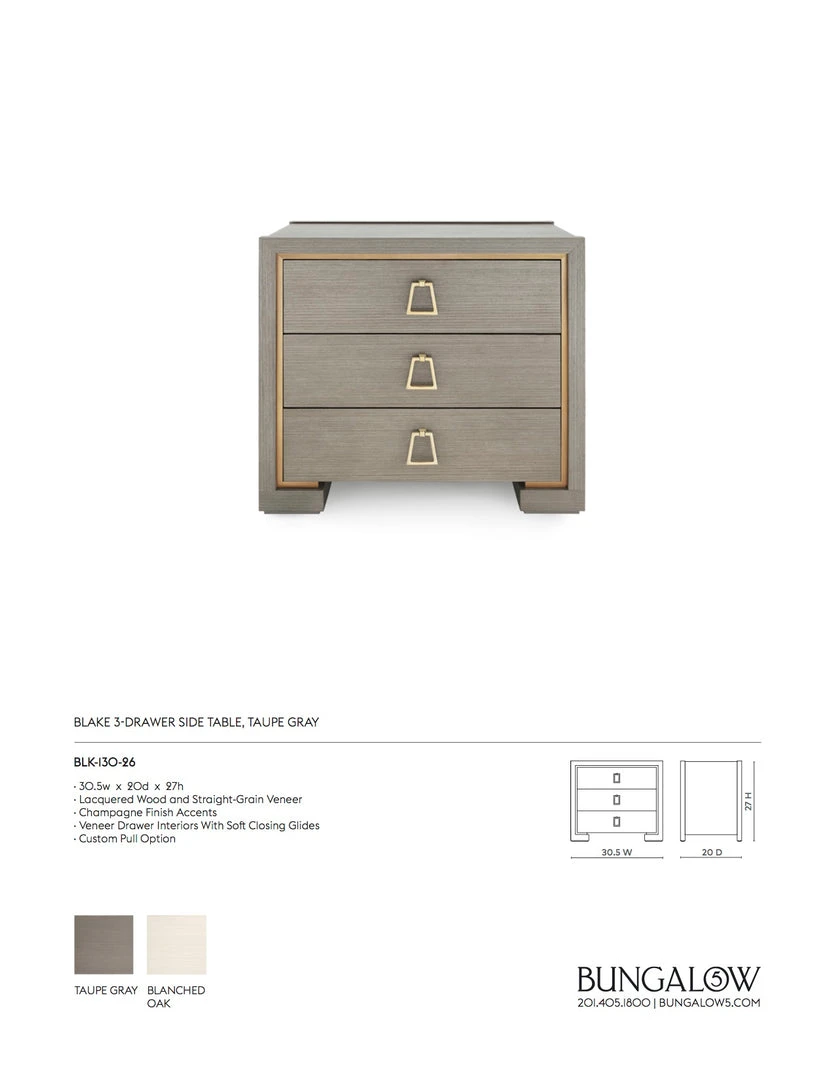 Bungalow 5 New Arrivals Blake 3 Drawer Side Table Taupe Gray 9 Bungalow 5 New Arrivals Blake 3 Drawer Side Table Taupe Gray