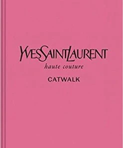 CLAYTON GRAY HOME Catwalk Yves Saint Laurent Book New Arrivals