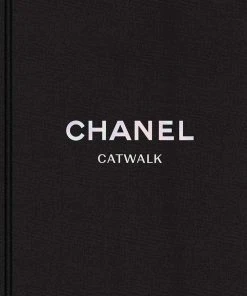 Clayton Gray Home Chanel: Catwalk: The Complete Collections New Arrivals